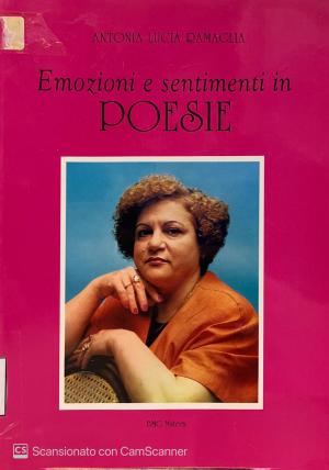 EMOZIONI E SENTIMENTI IN POESIE